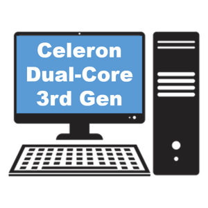Celeron Dual-Core 3nd Gen Assembled Desktop Celeron Dual-Core 3nd Gen Assembled Desktop
